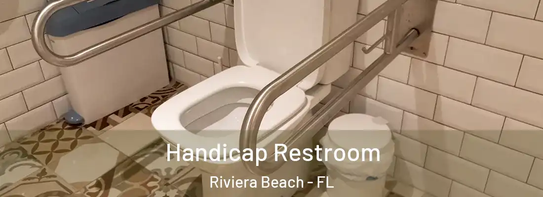 Handicap Restroom Riviera Beach - FL